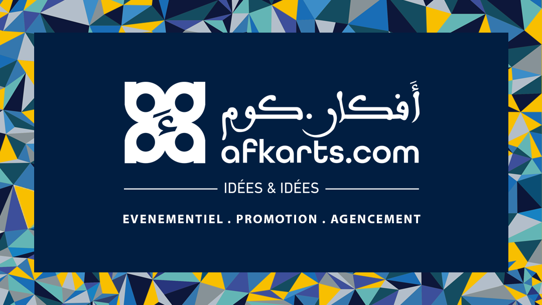 Afkarts.com - Events Management Maroc - Marrakech