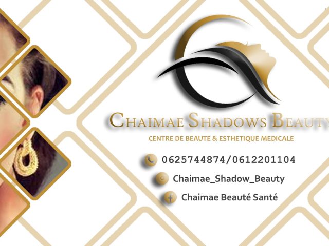 Chaimae Shadows Beauty , Centre de Coiffure et Esthétique médicale - Oujda - +212 625-744874