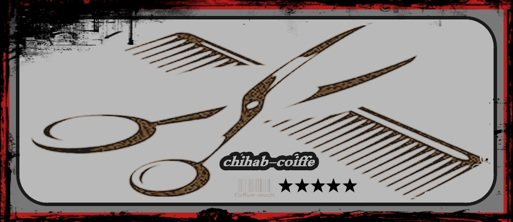 SALON CHIHAB DE COIFFURE.