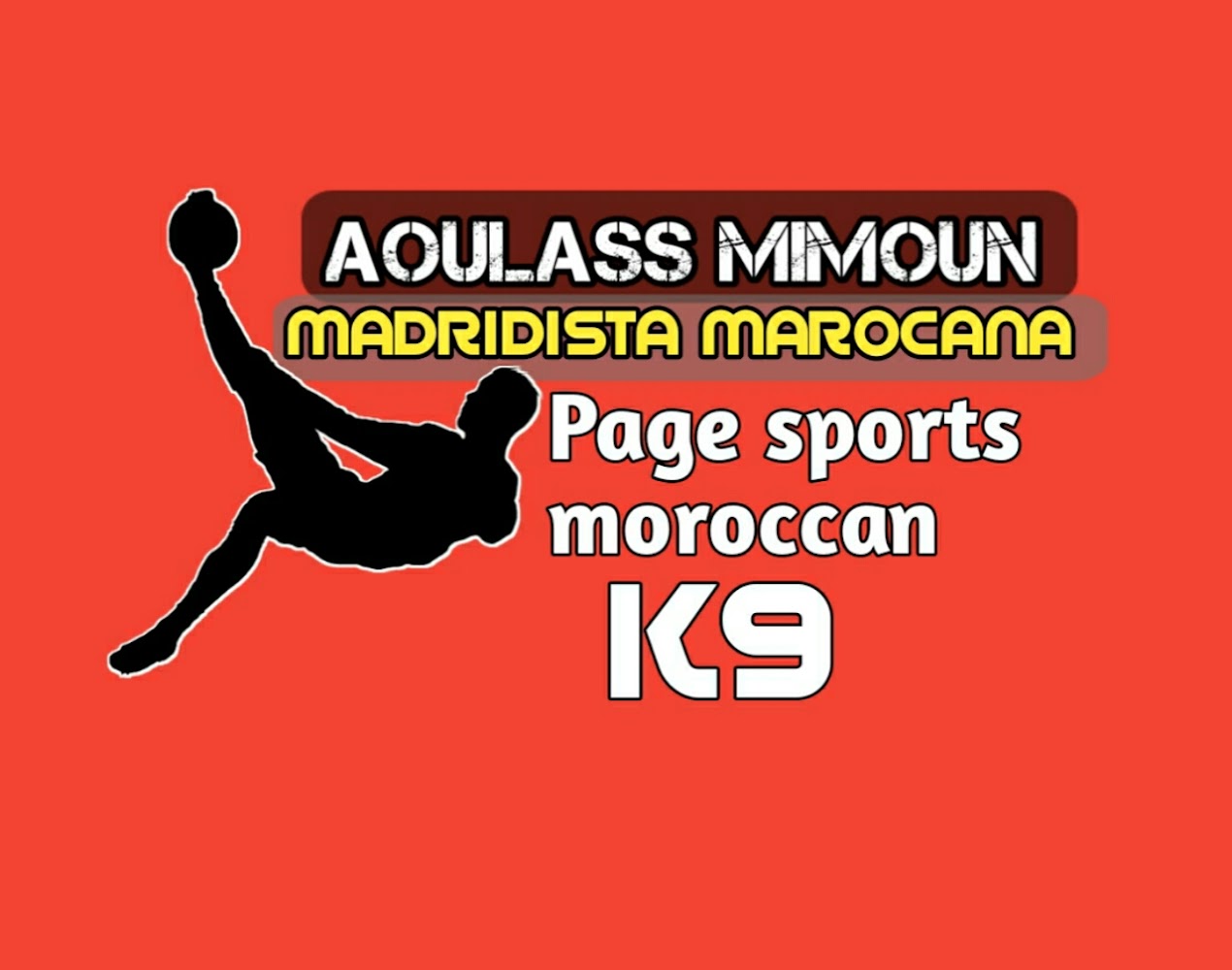 Aoulass Mimoun Madridista K9 - Bab Berred