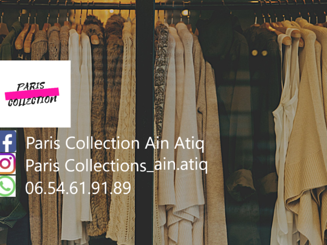 Paris collectionsعين عتيق - Témara - +212 654-619189