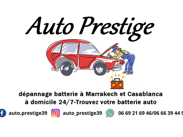 Auto prestige:dépannage batterie à Marrakech et Casablanca à domicile-Trouvez votre batterie auto - Marrakech - +212 669-216946